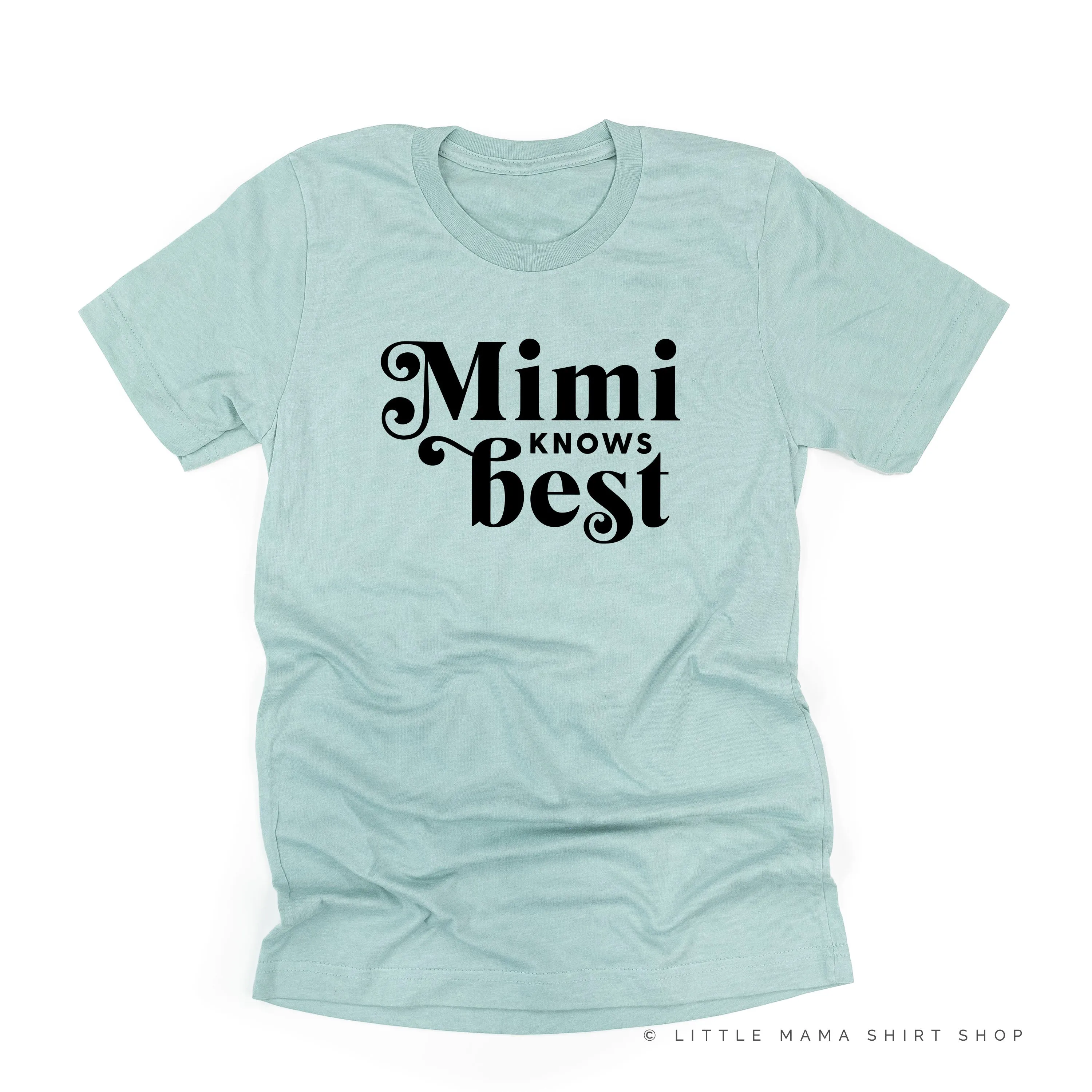 Mimi Knows Best - Unisex Tee